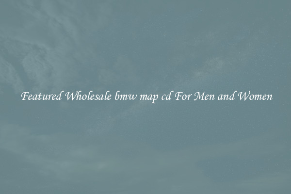 Featured Wholesale bmw map cd For Men and Women