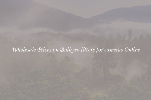Wholesale Prices on Bulk uv filters for cameras Online