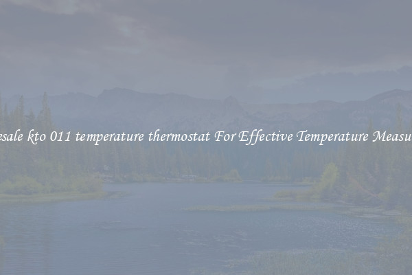Wholesale kto 011 temperature thermostat For Effective Temperature Measurement