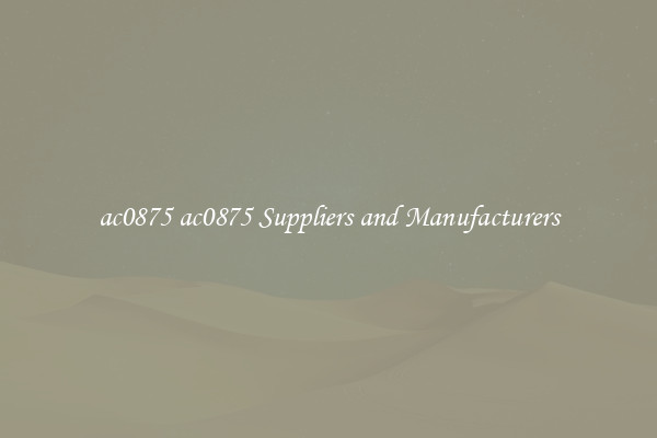ac0875 ac0875 Suppliers and Manufacturers
