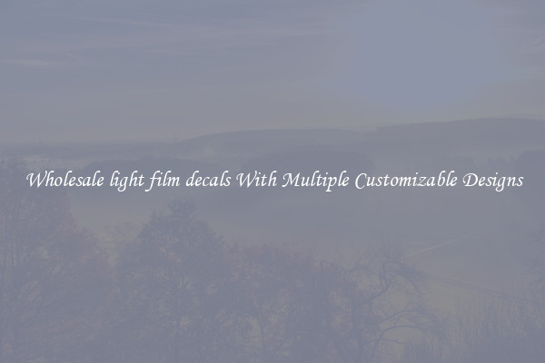 Wholesale light film decals With Multiple Customizable Designs