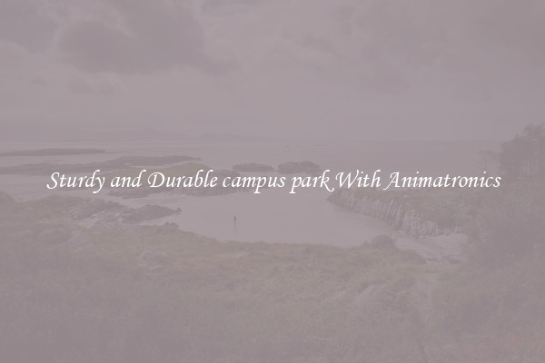 Sturdy and Durable campus park With Animatronics