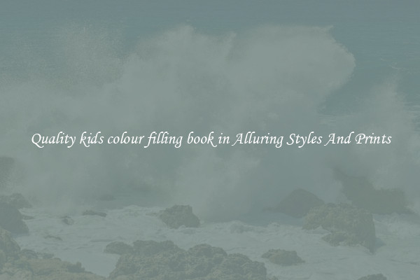 Quality kids colour filling book in Alluring Styles And Prints