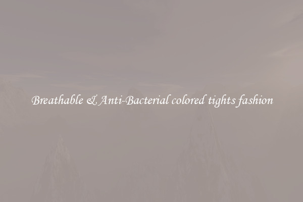 Breathable & Anti-Bacterial colored tights fashion